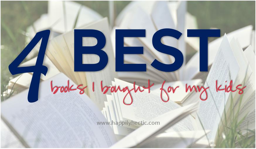 The 4 Best Books I Bought for My Kids