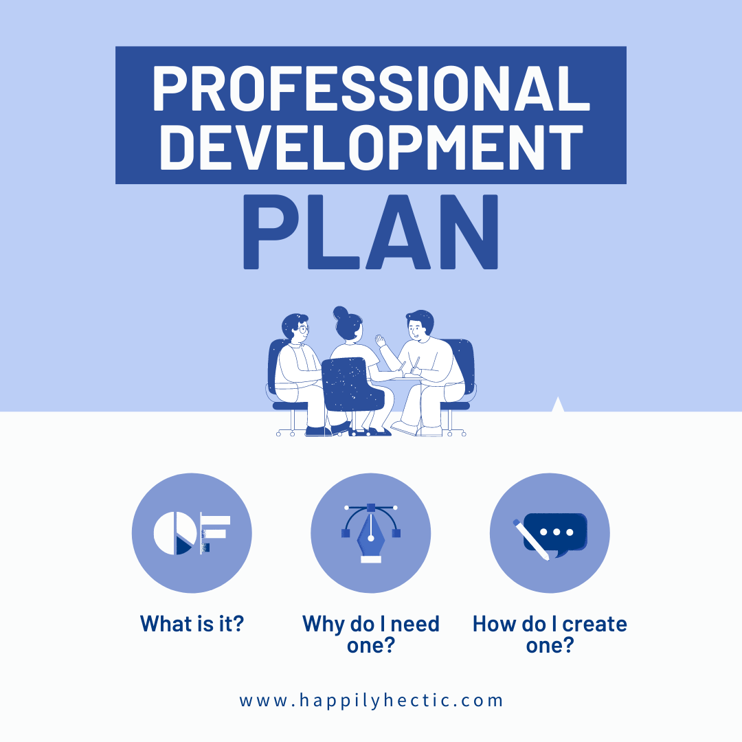 Professional Development Plan – What it is, Why You Need One, and How to Create One
